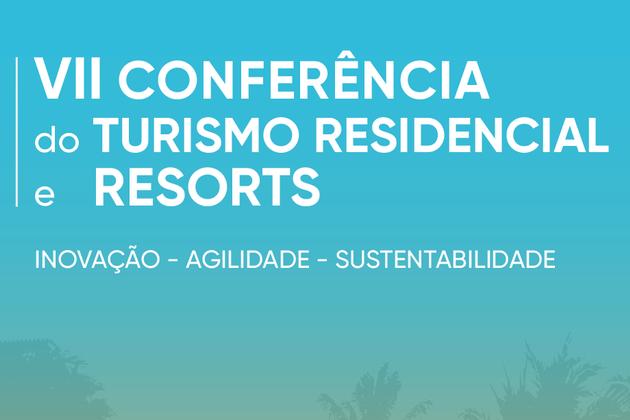 APR realiza VII Conferência do Turismo Residencial e Resorts