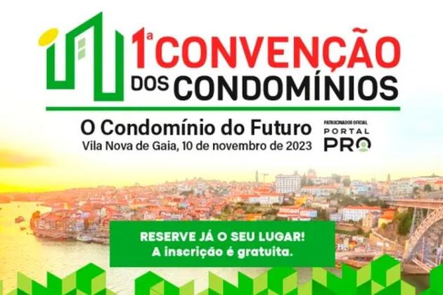 "O Condomínio do Futuro" é o tema da 1ª Convenção dos Condomínios